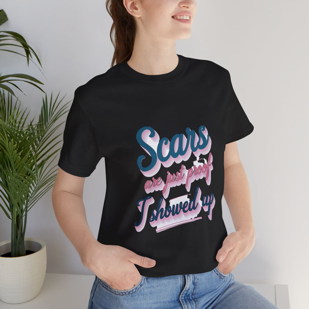 Cute Unisex "I Showed Up" Tee