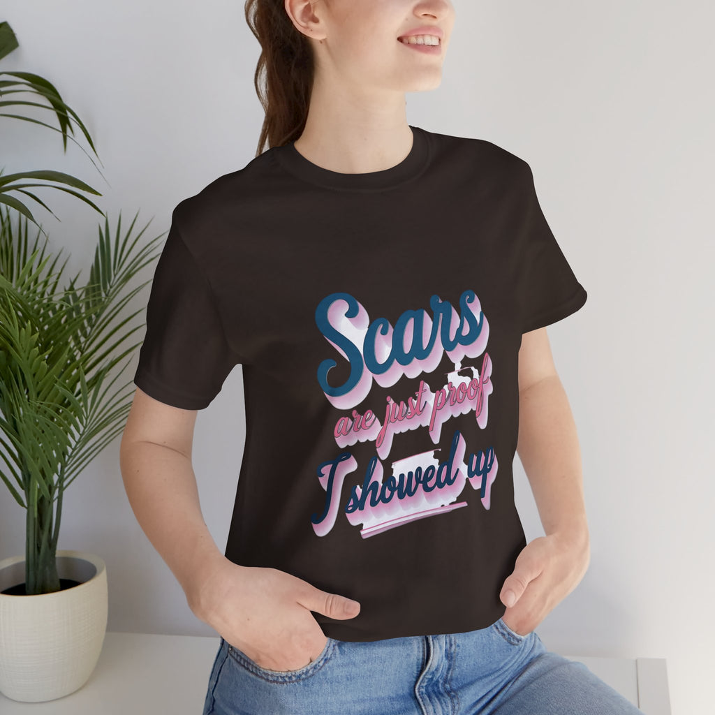 Cute Unisex "I Showed Up" Tee