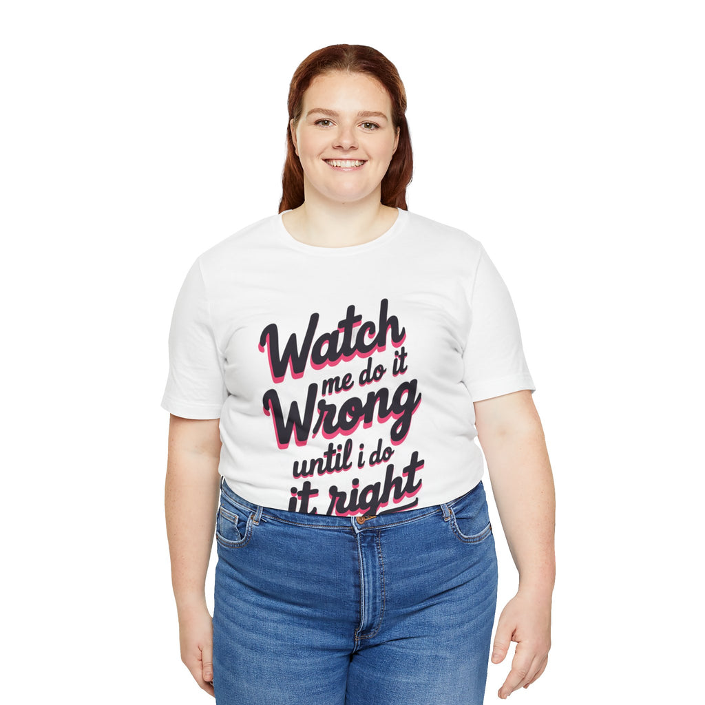 Unisex Watch Me Tee