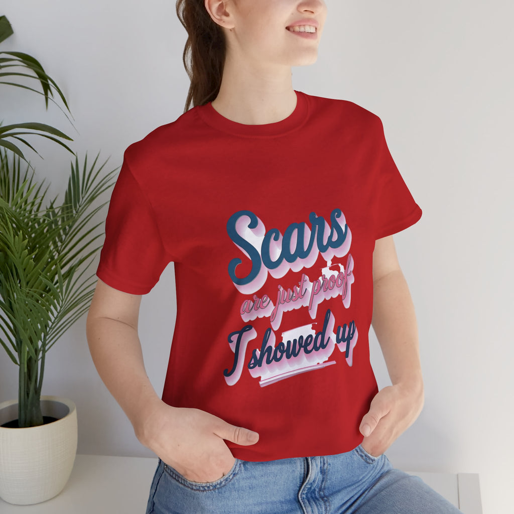 Cute Unisex "I Showed Up" Tee