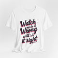 Unisex Watch Me Tee